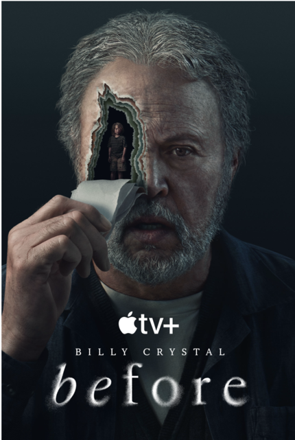 BEFORE Trailer: Billy Crystal Stars in Apple TV+ Psychological Thriller Series